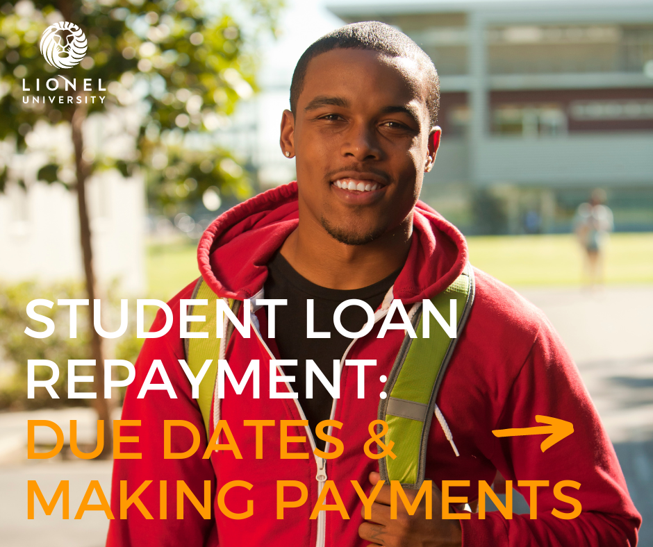 student-loan-repayment-due-dates-and-making-payments